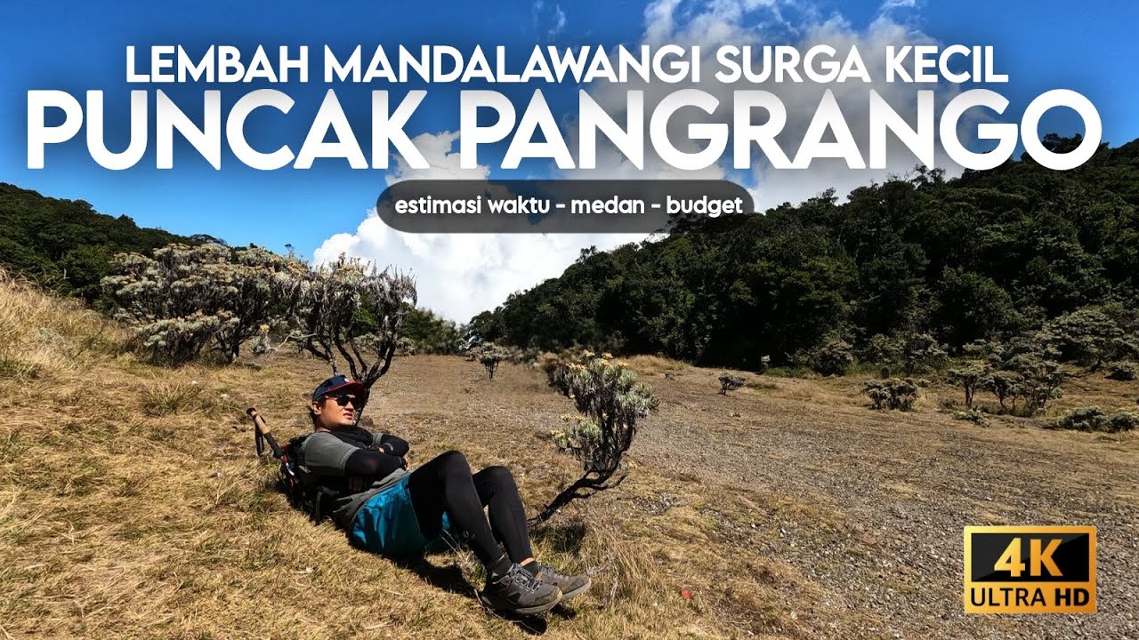 GUNUNG GEDE PANGRANGO VIA CIBODAS | TEKTOK GUNUNG PANGRANGO 