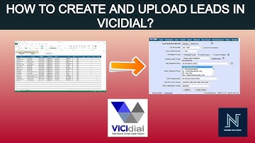 HOW TO CREATE AND UPLOAD LEADS IN VICIDIAL | TUTORIAL GUIDE |