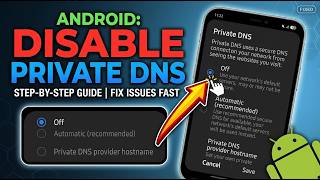 Disable Private Dns On Android Fix Connection Issues Fast