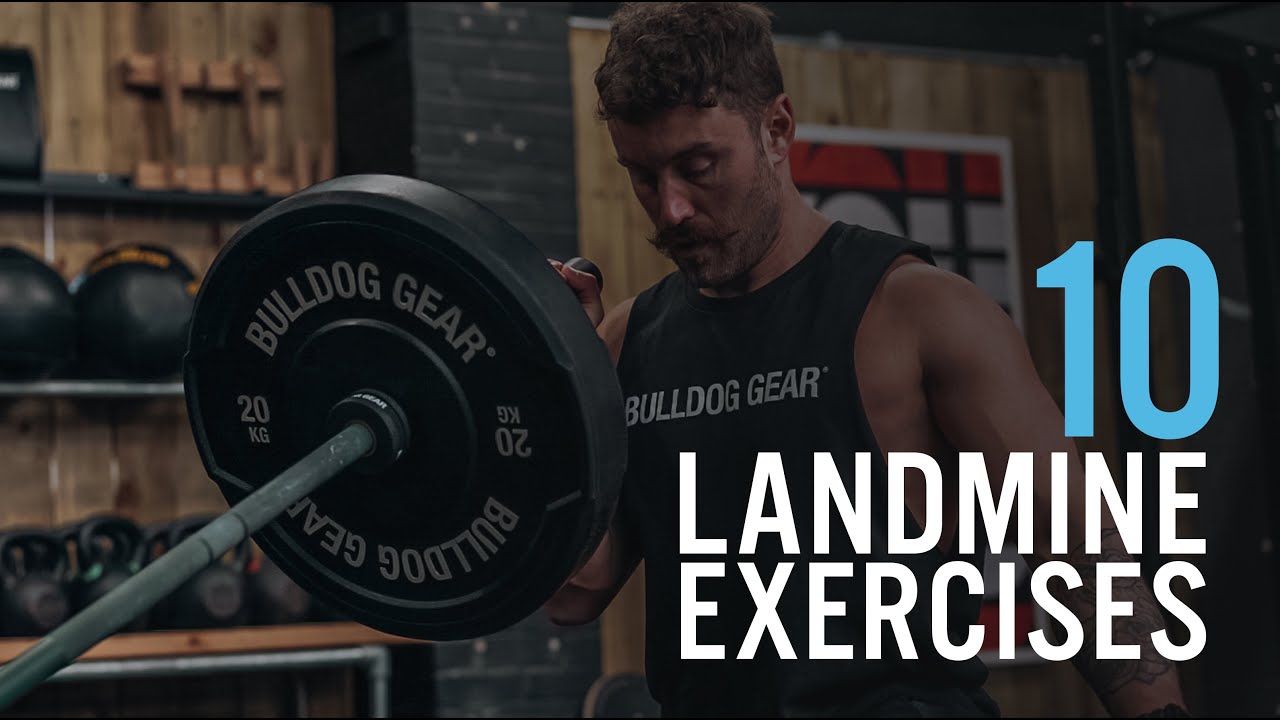 Top 10 Landmine Exercises | Bulldog Gear