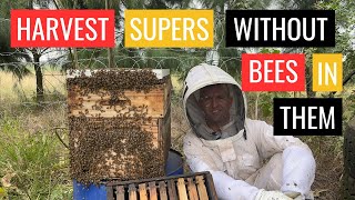 Hack#1 How to harvest honey supers without bees in them