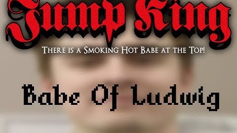 True Babe of Ludwig - Launch Trailer (JumpKingPlus Custom Map)
