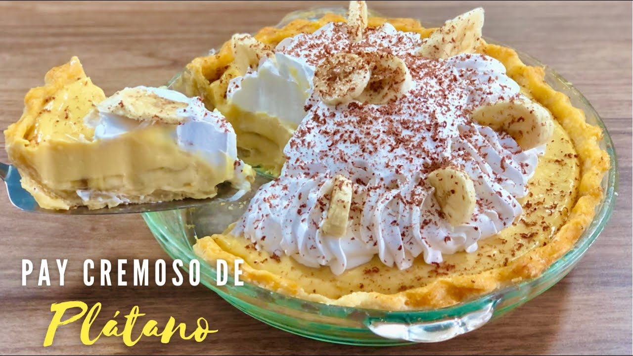 PAY CREMOSO DE PLÁTANO | TARTA DE PLÁTANO ESTILO AMERICÁNO | POSTRES CON IXCHEL
