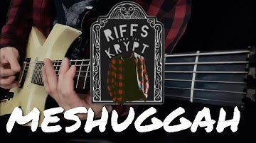 Meshuggah - “Do Not Look Down” Guitar Cover.