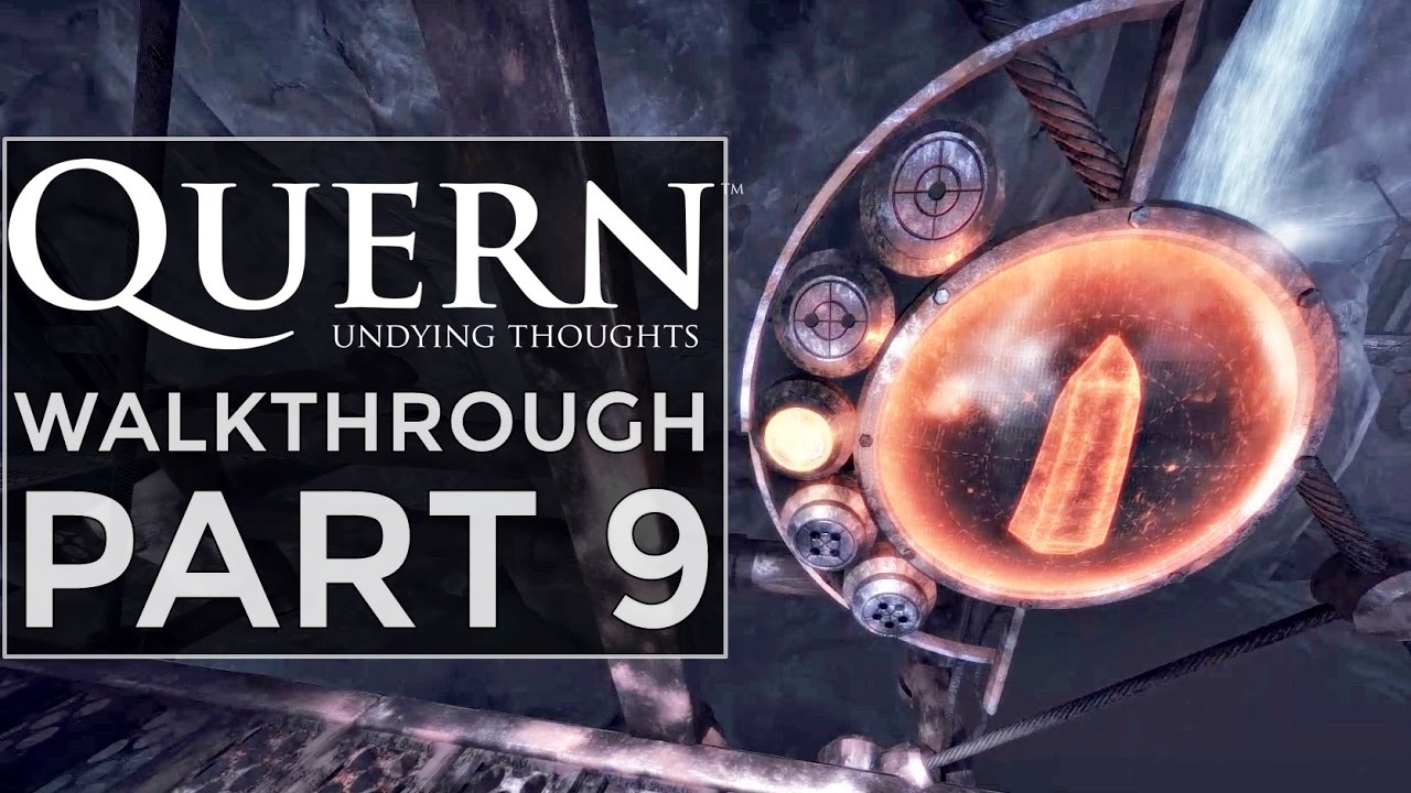 Quern Undying Thoughts Guide Part 9 RESERVOIR CAVE Full Game