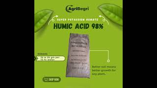 Agribegri Humic Acid 98% (Super Potassium Humate) Loose Bag Packing.