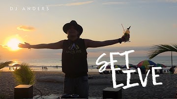 Live Set #6 | Sunset Beach Vibes 🎶🍹 | DJ Anders