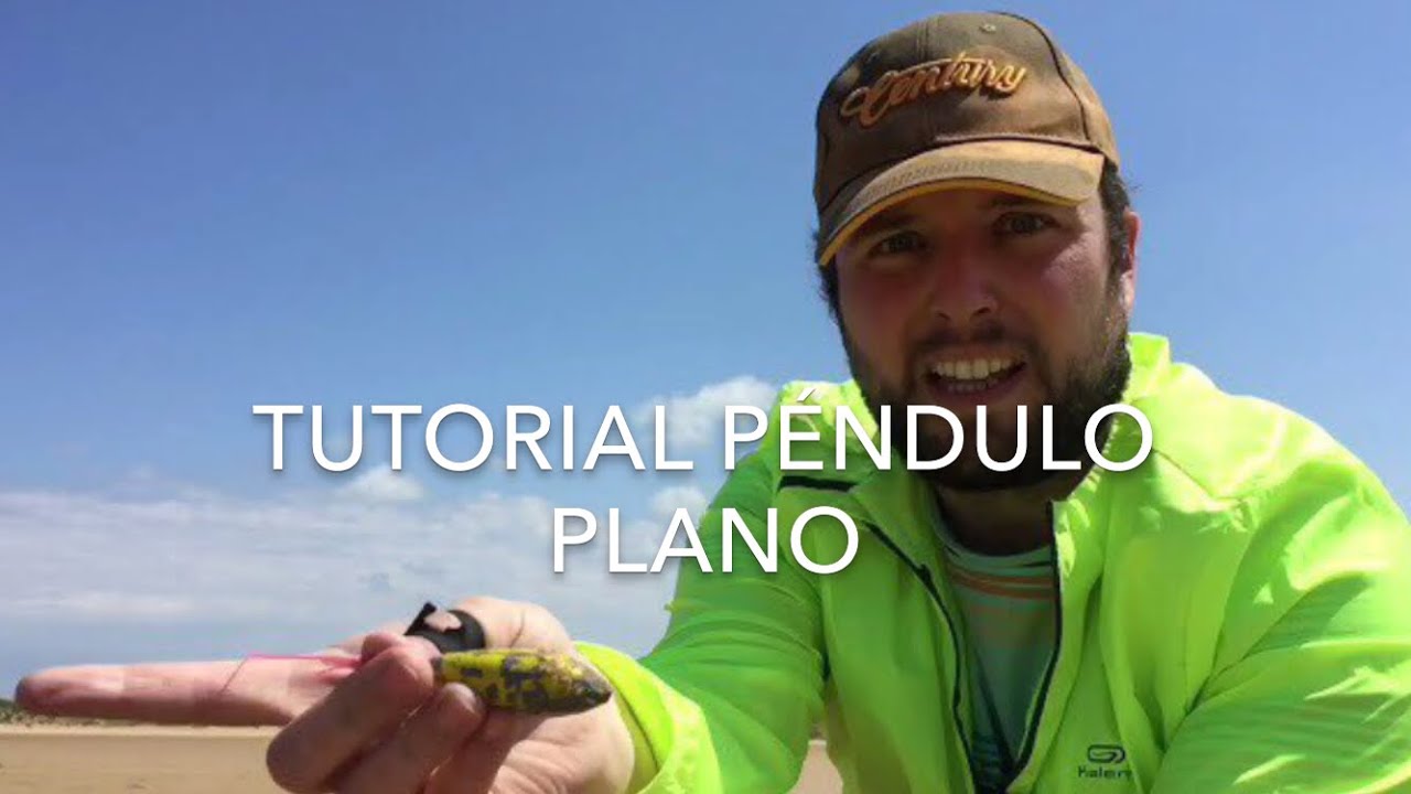 Tutorial lance péndulo plano
