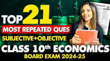 Top 21 Most Repeated questions of Economics | Class 10th SST Board Exam 2024-25 with Reema Maam