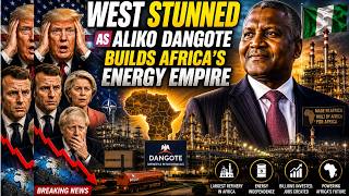 How ALiko Dangote is Breaking Western Economic Dominance In the Whole Africa-West In Shock