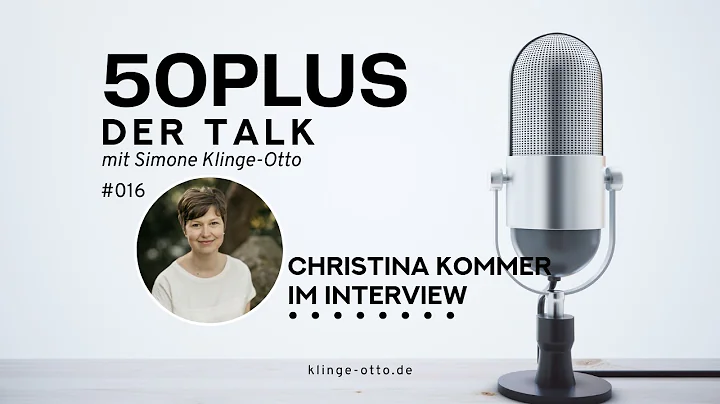 50Plus - der Talk mit Simone Klinge-Otto - Christi...
