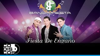 Video thumbnail of "Fiesta De Engaño, Bandafiesta - Audio"