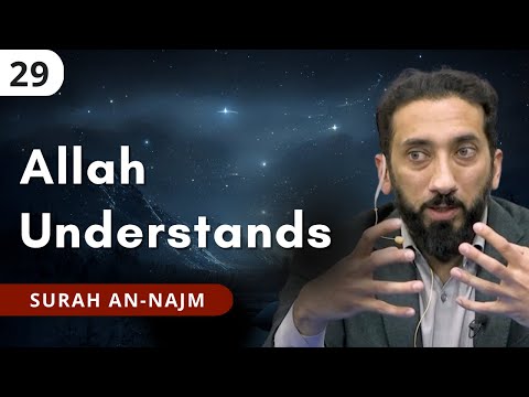 Allah Knows Your Struggle - Ep. 29 - Surah An-Najm | Nouman Ali Khan