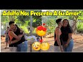 -Adolfo Nos Presenta A La Mujer Que Lo Tiene Loco De Amor😍🥰Ambos Estaban Muy Nerviosos-