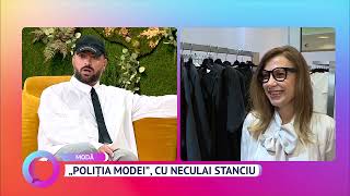 "Poliția modei", cu Neculai Stanciu