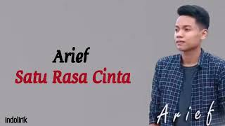 Download lagu Arief - Satu Rasa Cinta | Lirik Lagu Indonesia mp3