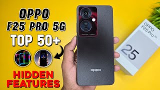 Oppo F25 Pro 5G Top 50+ Hidden Features | Oppo F25 Pro Tips & Tricks | Oppo F25 Pro 5G