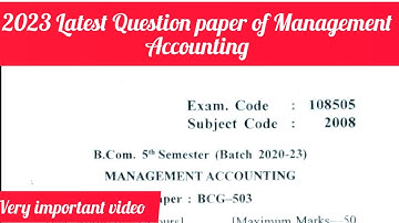 2023 Latest Question paper of Management Accounting #tipsandtricks #gnduquestionpaper #gnduexam