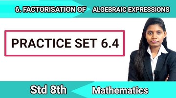 Practice set 6.4 class 8 mathematics
