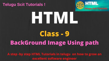 HTML || HTML- Session-9 Image at Different Location  in Telugu And English || Telugu Scit Tutorials