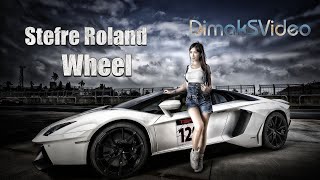 Stefre Roland - Wheel (DimakSVideo)