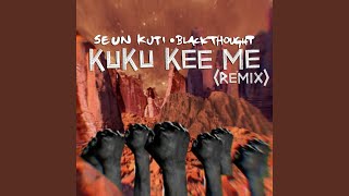 Kuku Kee Me (Remix)