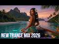 New Trance Full Mix 2026 (Uplifting Trance / Tech-Trance / Progressive House / 138 BPM)