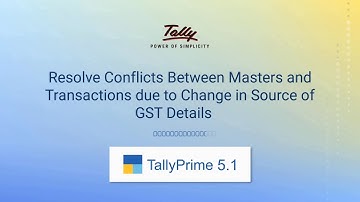 How to Resolve Conflicts Due to GST Details Source Change (Hindi) | TallyHelp