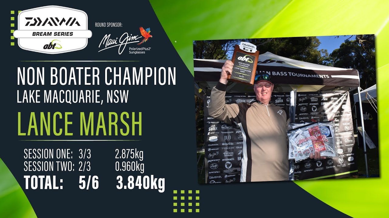 2023 Daiwa BREAM Series Maui Jim Lake Macquarie Non Boater Champion