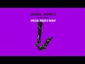 Daniel moritz  sweet pvssy special issues remix  free download