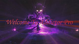 Addictor Pro Channel Trailer Welcome To Addictor Pro