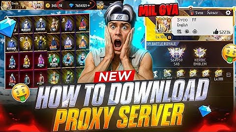 Proxy Server Download Kaise Kare 🤯🔥 How To Download Proxy Server Free Fire #proxyserver