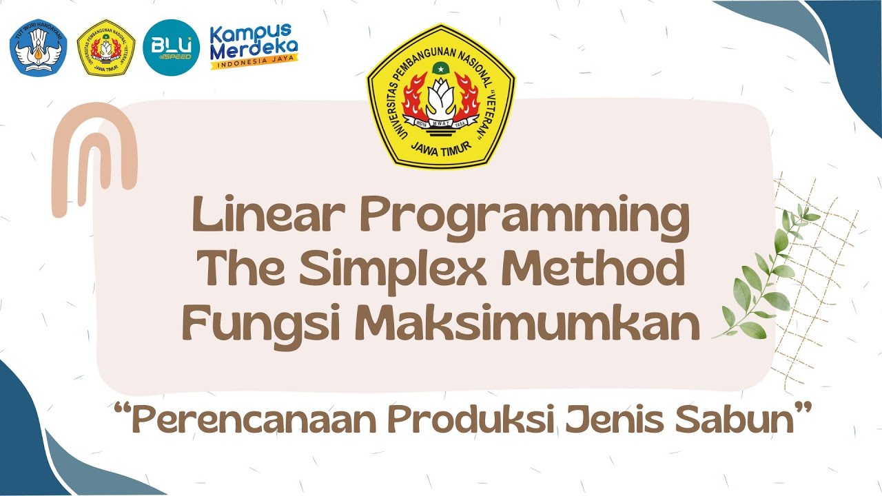 Linear Programming The Simplex Method Fungsi Maksimum "Perenc. Produksi ...
