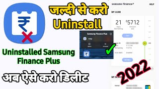 Delete Samsung Finance Plus App Without Pay EMI