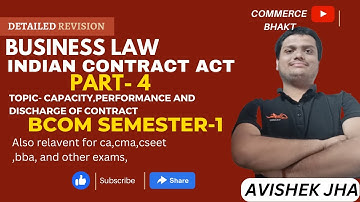 DETAILED REVISION || INDIAN CONTRACT ACT 1872 PART -4 || BCOM SEM -1 || CMA || CSEET || BBA