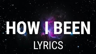 NBA YoungBoy - How I Been (Lyrics) New Song