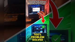Google Play Games Error on Laptop – Solved! #shorts