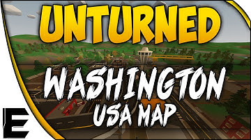 Unturned WASHINGTON MAP ➤ USA MAP IS HERE! - Overview