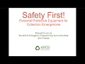 First! Personal Protective Equipment for Collection Emergencies