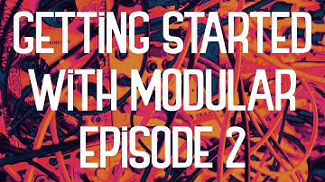 BoBeats - Getting Started With Modular Synths - Episode 2