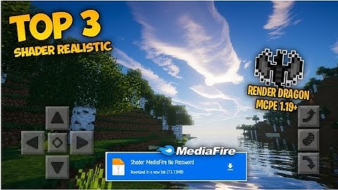 TOP 3 RENDER DRAGON SHADER REALISTIC MCPE 1.19.20 NEW 100% MIRIP RTX SUPPORT LOW END DEVICE 1 GB RAM