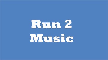 Run 2 Music