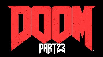 Lazarus Labs Part 1 - Doom (2016)