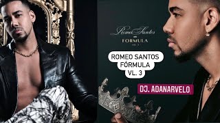 Romeo Santos Formula VL.3  #DJ.ADANARVELO