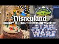 Disneyland Holiday Blockouts Begin, Treats + NEW MERCH SEARCH: Baby Yoda, 2020 & Star Wars TROS!