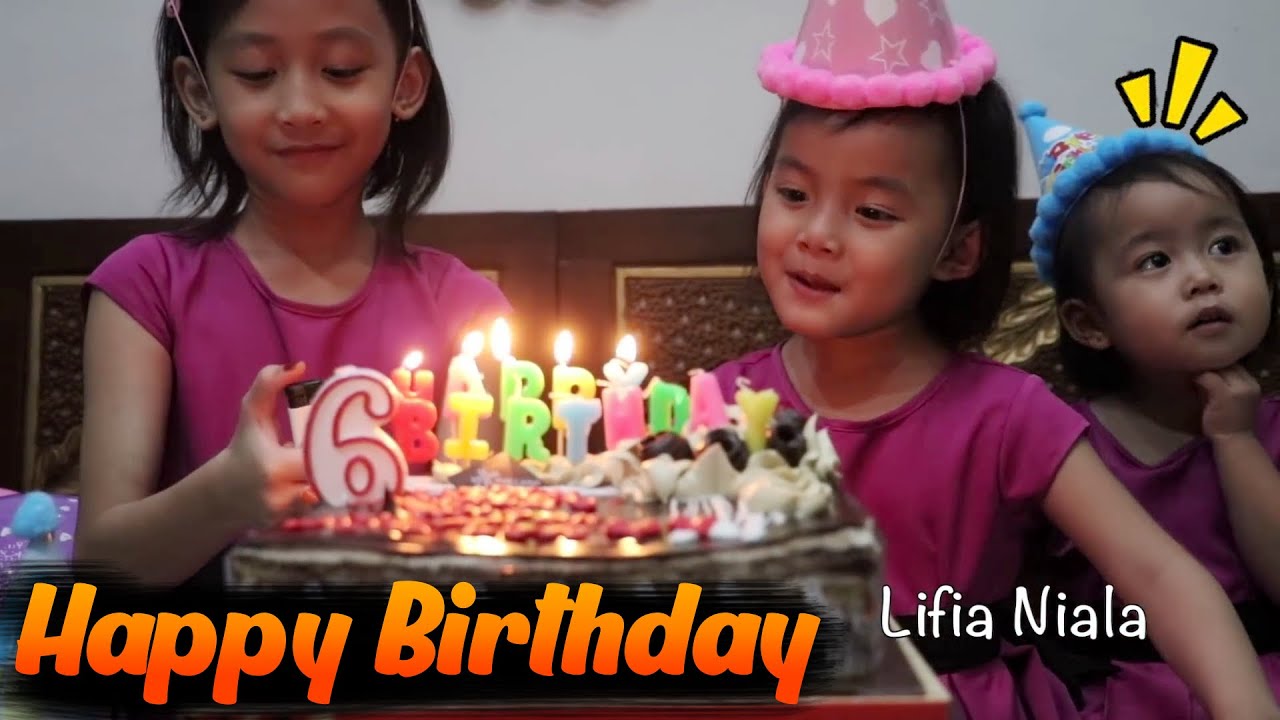 Selamat Ulang Tahun Niala Ke 6 Happy Birthday Niala 6th Surprise