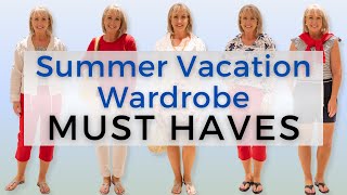 7 Summer Vacation Wardrobe Essentials