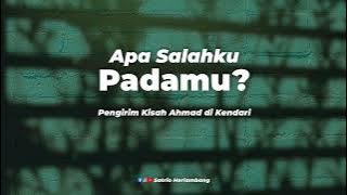 Apa Salahku Padamu - Sedih Banget [Kisah Nyata]