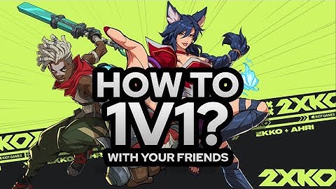 2KXO: How to play 1VS1 with your friend in private lobby