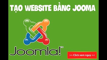 Hướng dẫn tạo Website đơn giản bằng Joomla | Vàng Phạm